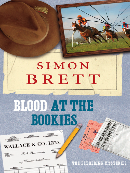 Title details for Blood at the Bookies by Simon Brett - Available